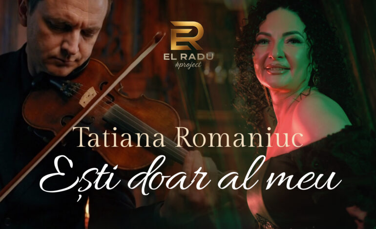 Tatiana Romaniuc lansează de Dragobete piesa și videoclipul „Ești doar al meu”
